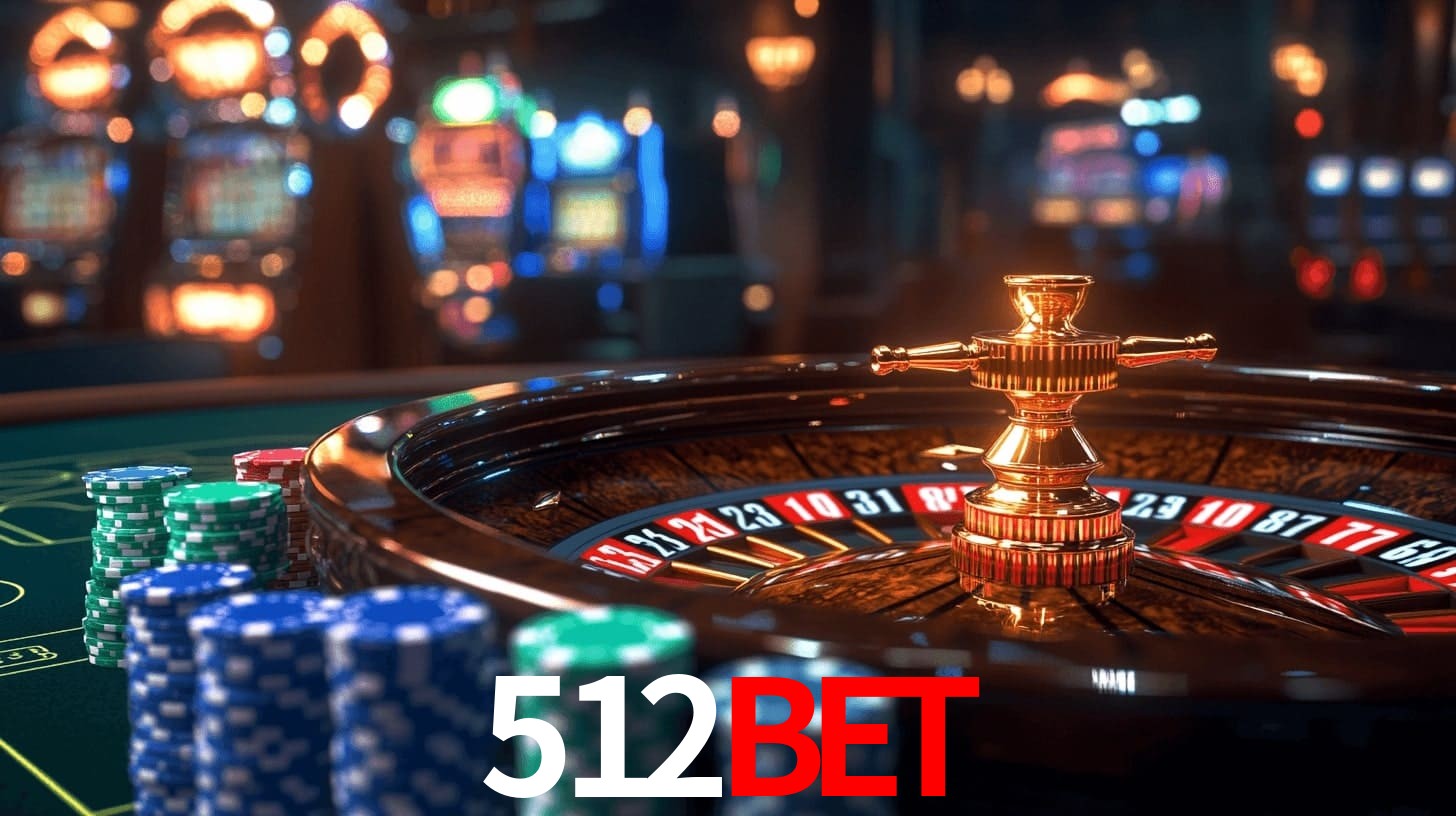 512bet: Jogos de Caça-Níqueis-Altas Recompensas, Roleta-Velocidade, Blackjack-Desafios Máximos